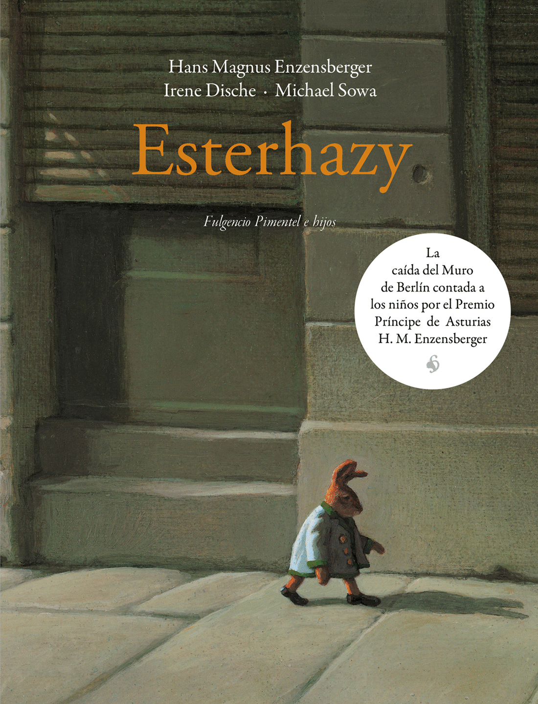 Esterhazy. La caída del muro de Berlín contada a los niños