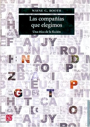 Las compañías que elegimos. Una ética de la ficción