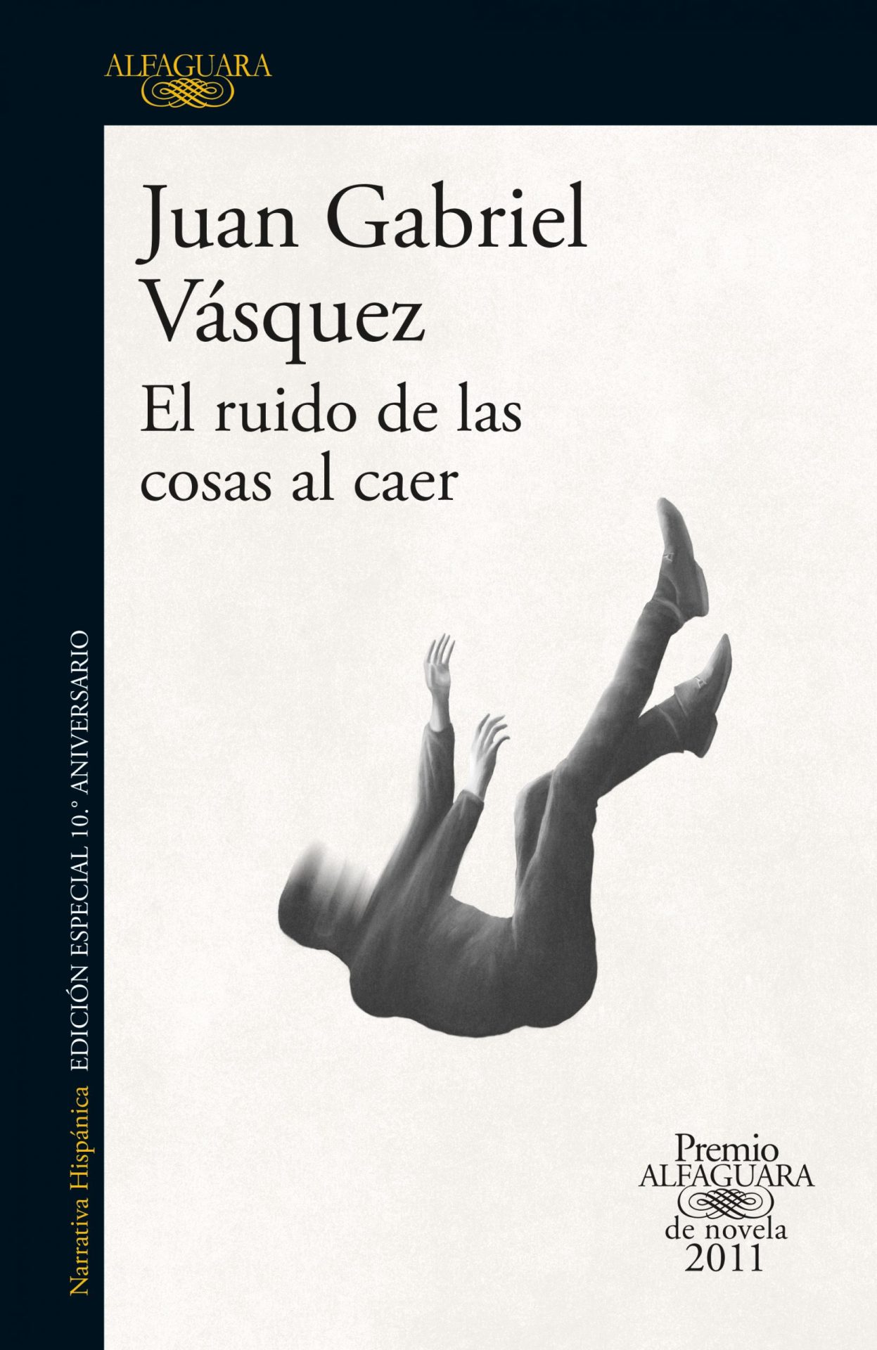 El ruido de las cosas al caer