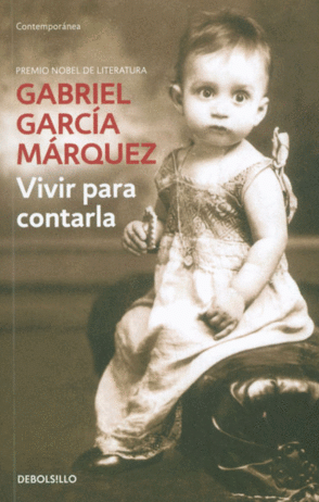 Vivir para contarla