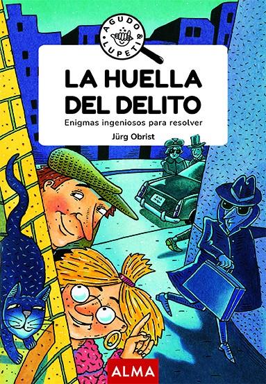 La huella del delito
