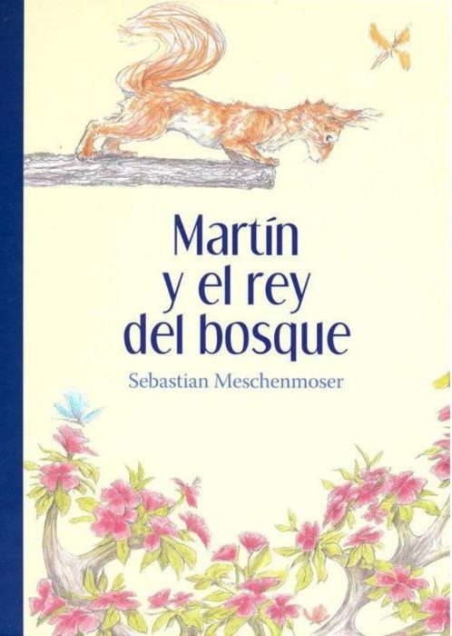 Martín y el rey del bosque