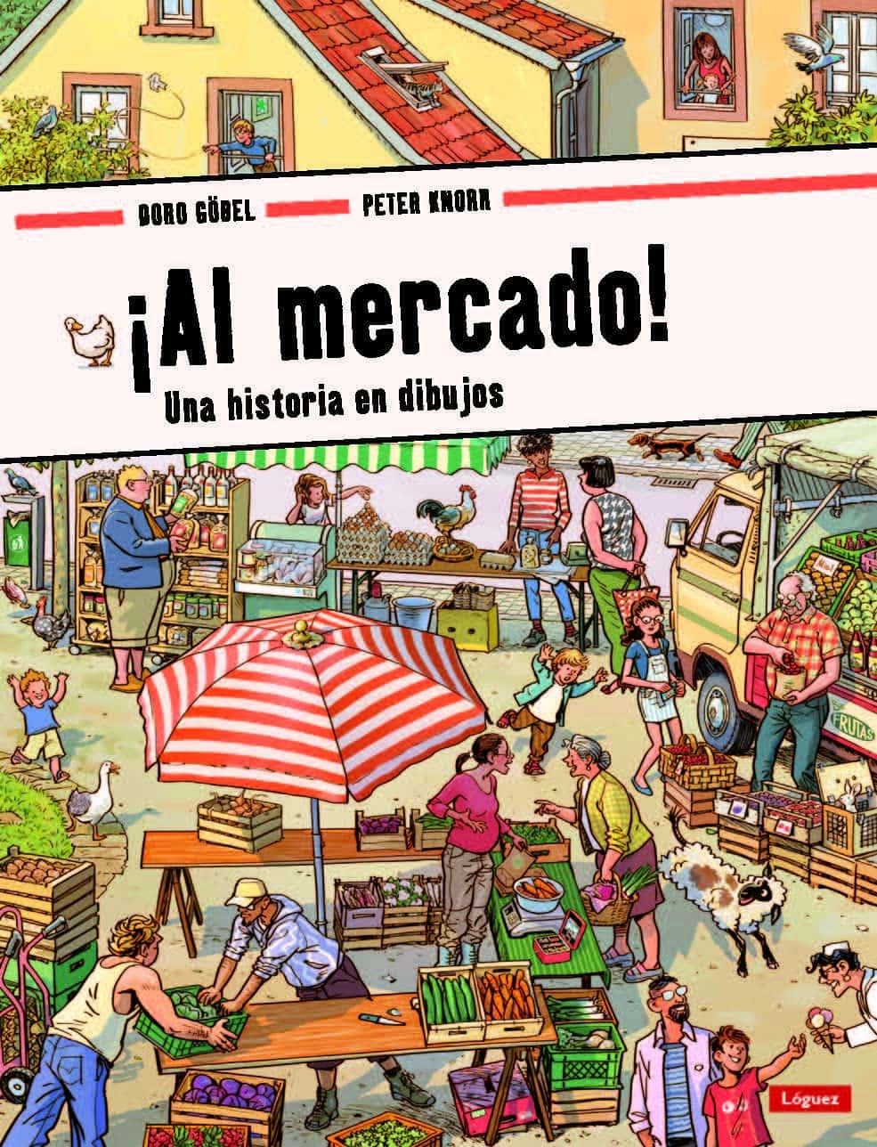 ¡Al mercado! Una historia en dibujos