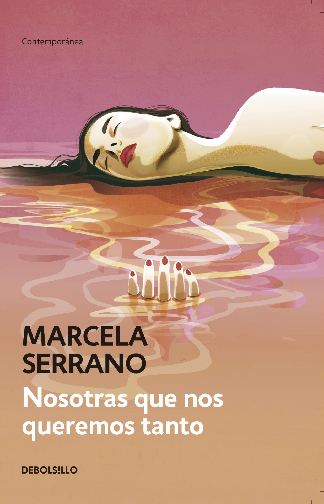 Nosotras que nos queremos tanto
