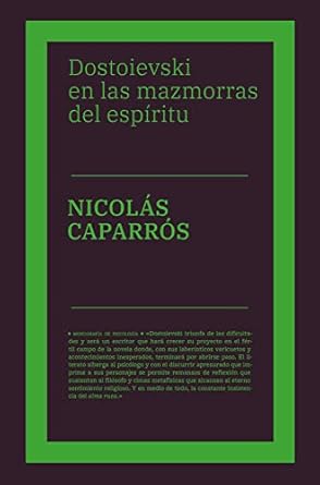 Dostoievski en las mazmorras del espíritu