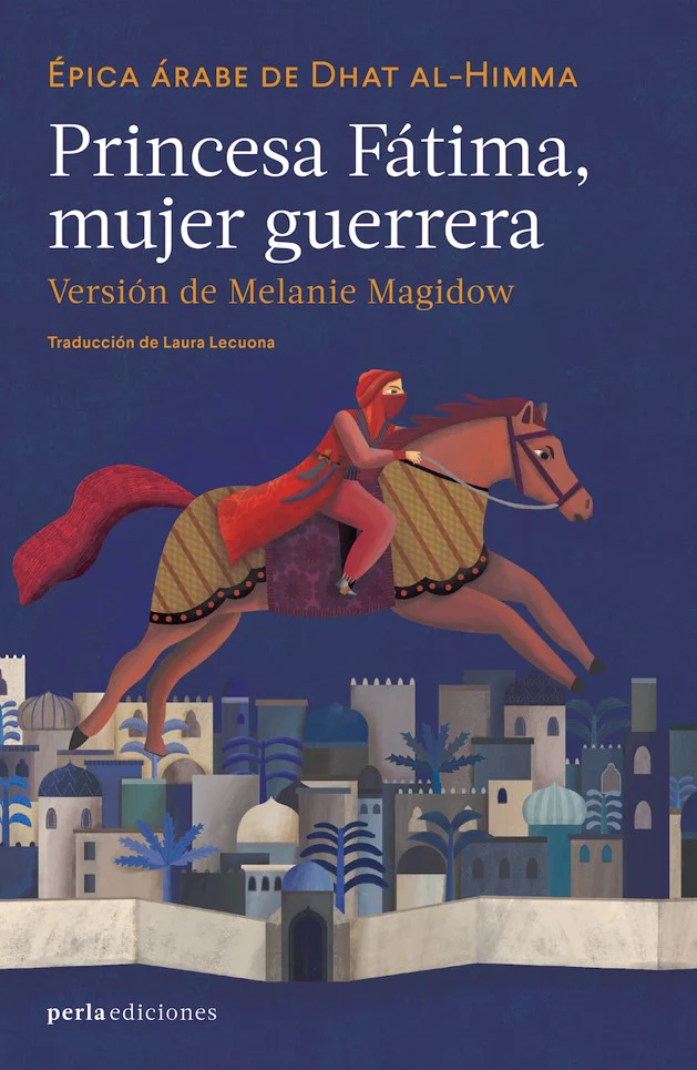 Princesa Fátima. mujer guerrera