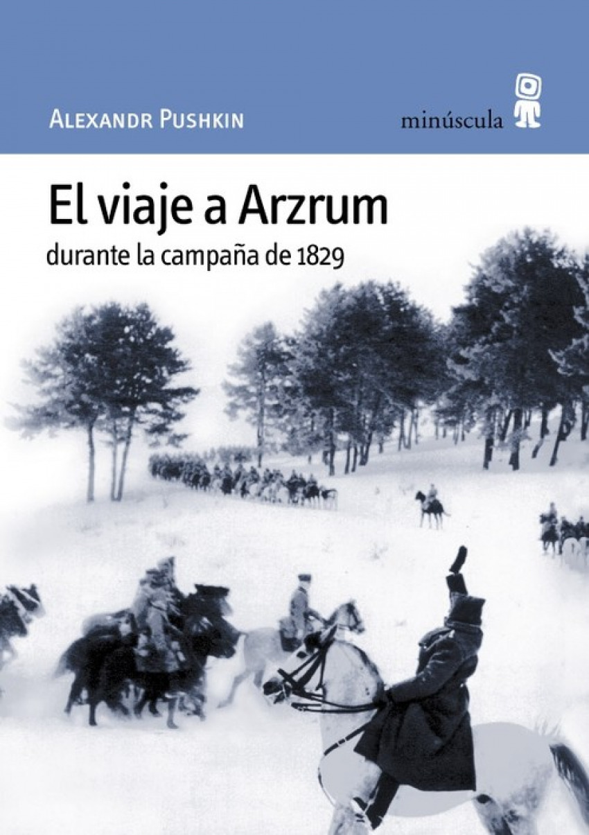 El viaje a Arzrum durante la campaña de 1829