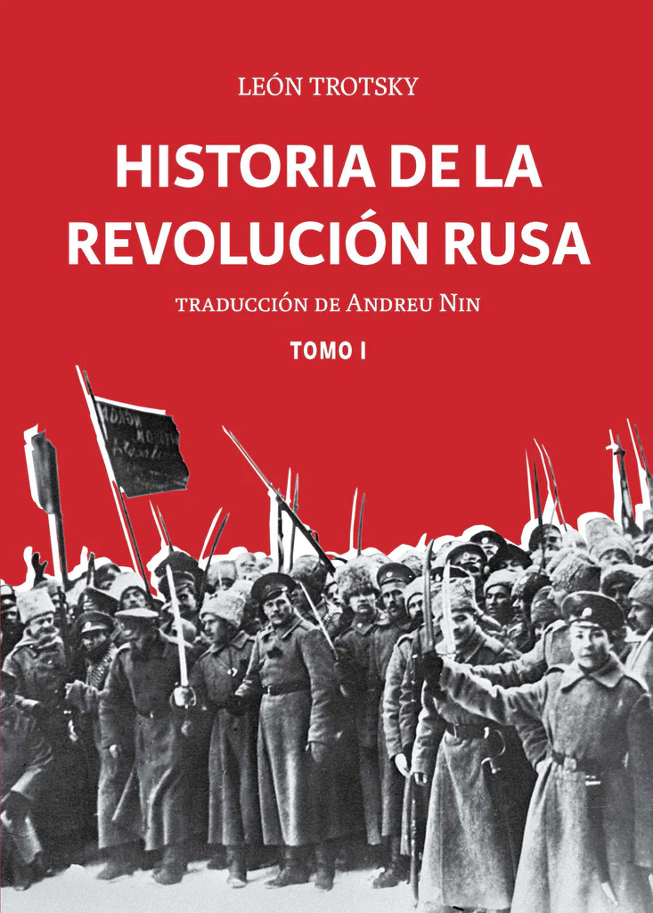 Historia de la revolución rusa. Tomo I