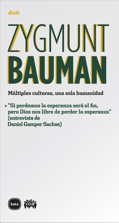 Múltiples culturas, una sola humanidad