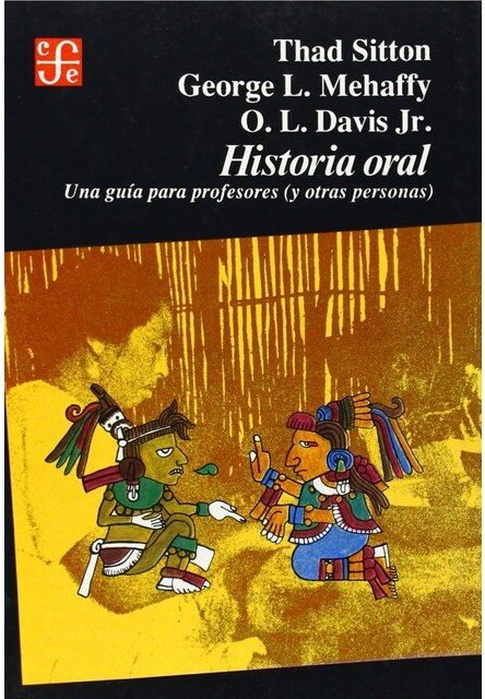 Historia oral: una guía para profesores (y otras personas)