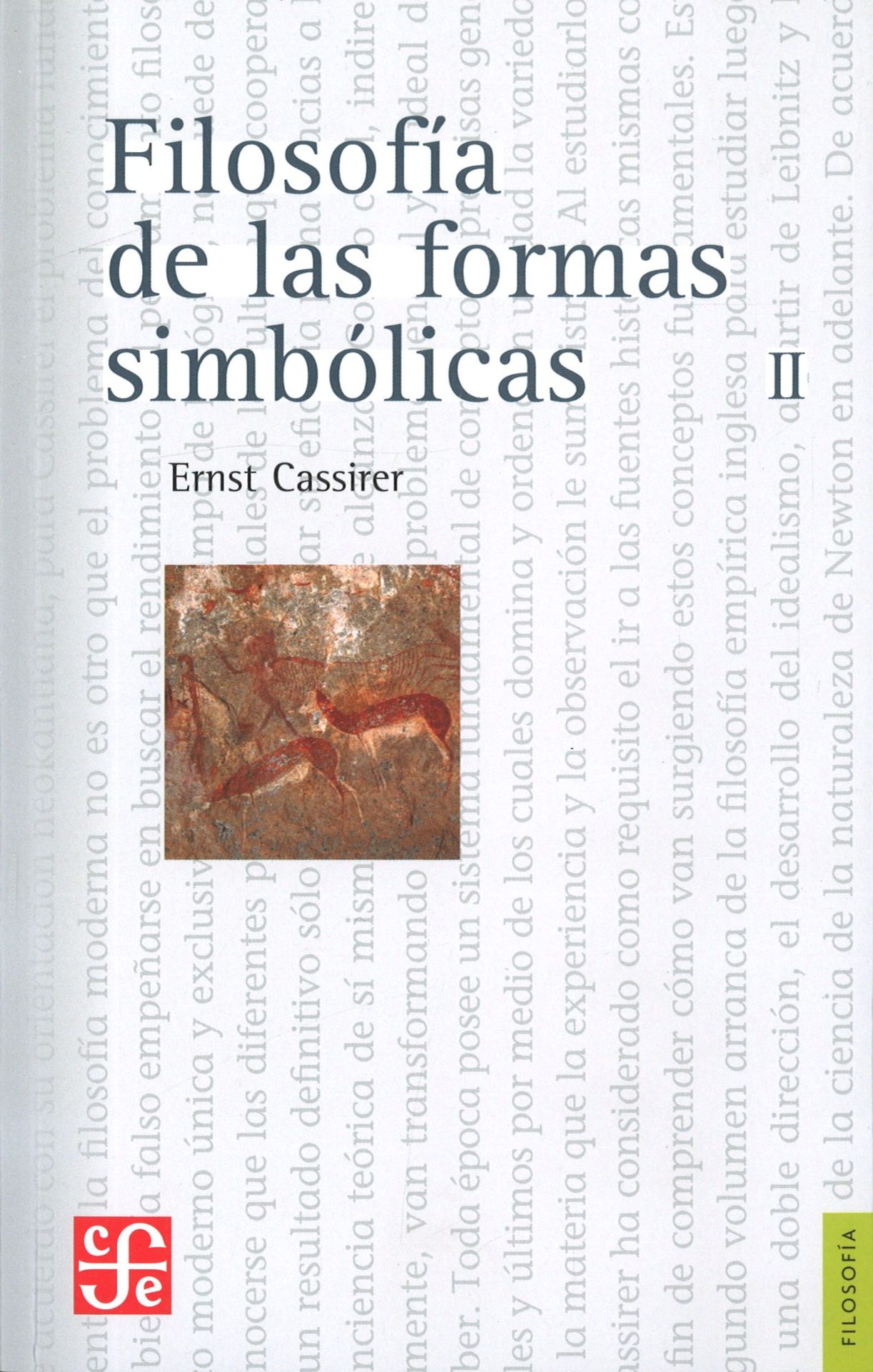 Filosofía de las formas simbólicas, II: el pensamiento mítico