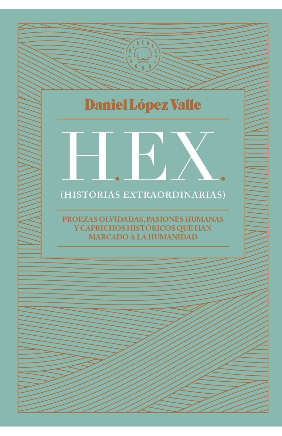 H.E.X. Historias extraordinarias