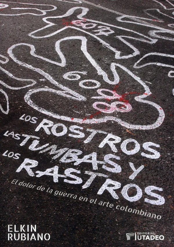 Los rostros, las tumbas y los rastros