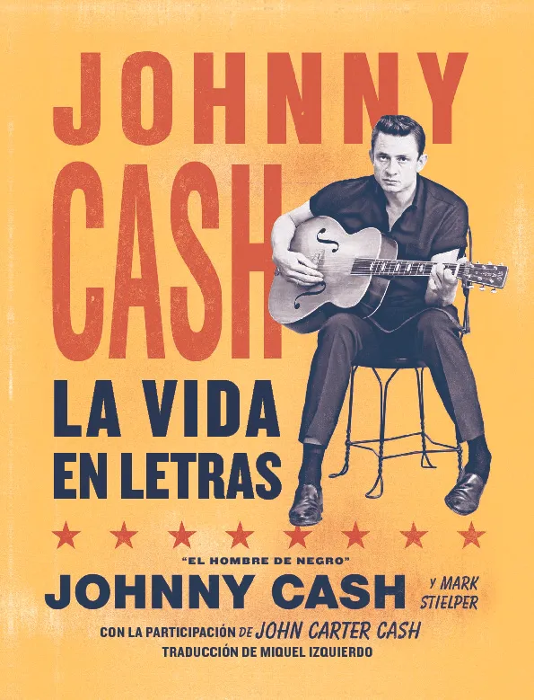 Johnny Cash. La vida en letras