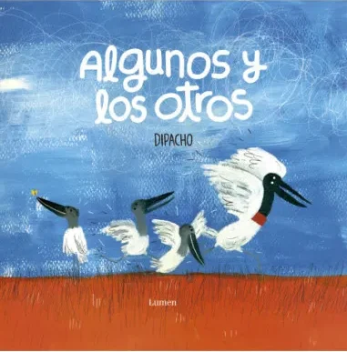 Algunos y los otros