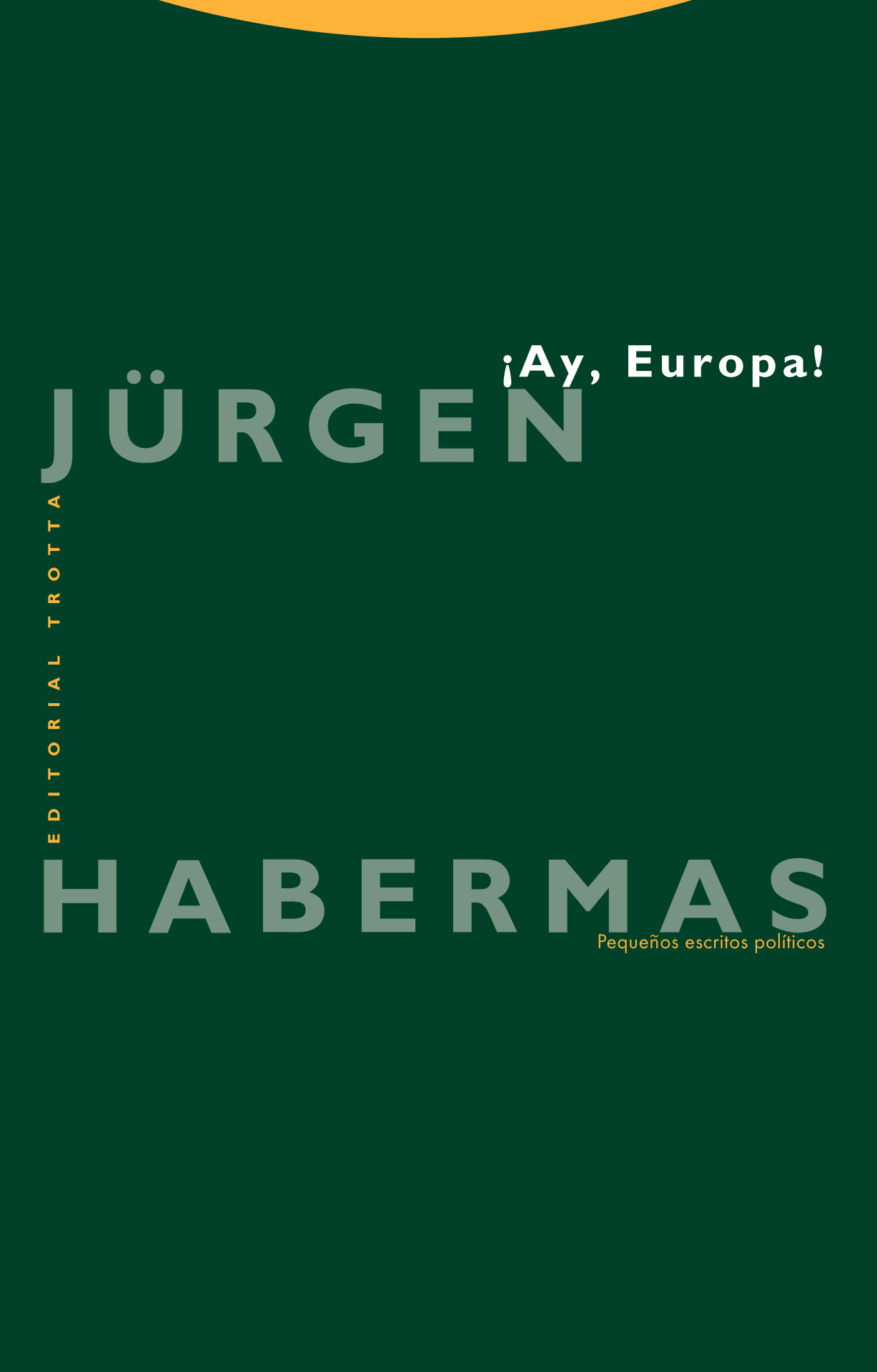 ¡Ay, Europa!