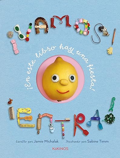 ¡Vamos! ¡Entra! ¡En este libro hay una fiesta!