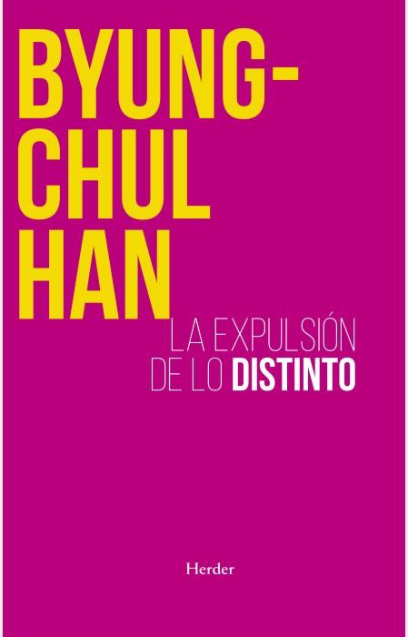 La expulsión de lo distinto