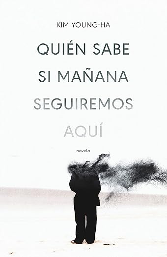 Quien sabe si mañana seguiremos aquí