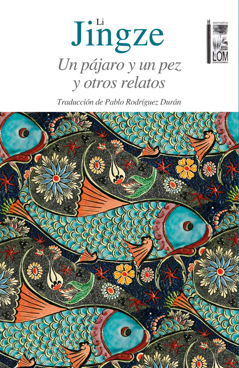 Un pájaro y un pez y otros relatos