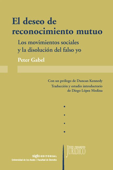 El deseo de reconocimiento mutuo