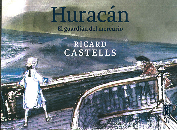 Huracán. El guardián del mercurio