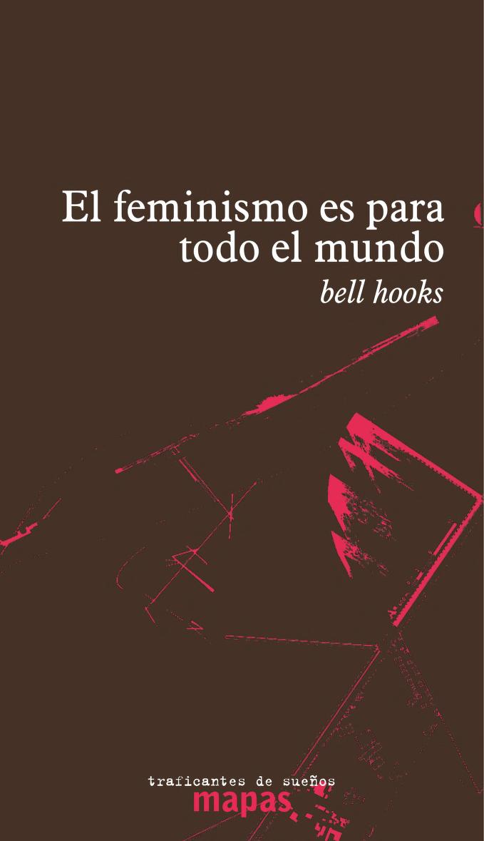 Feminismo es para todo el mundo
