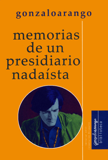 Memorias de un presidiario nadaista
