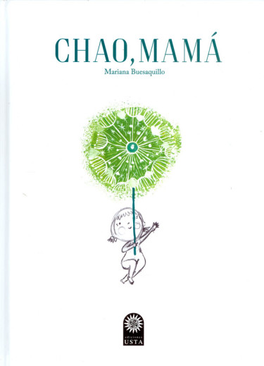 Chao, Mamá