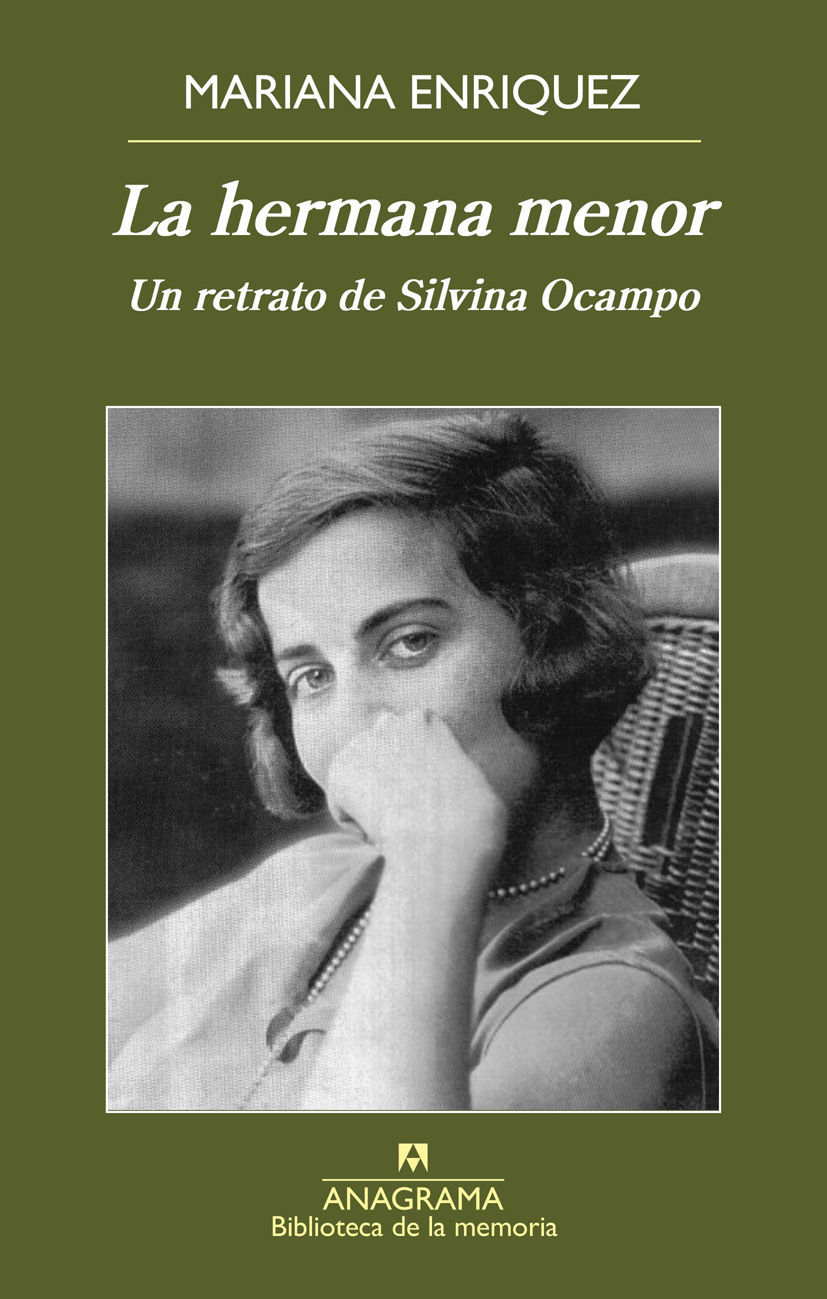 La hermana menor. Un retrato de Silvina Ocampo