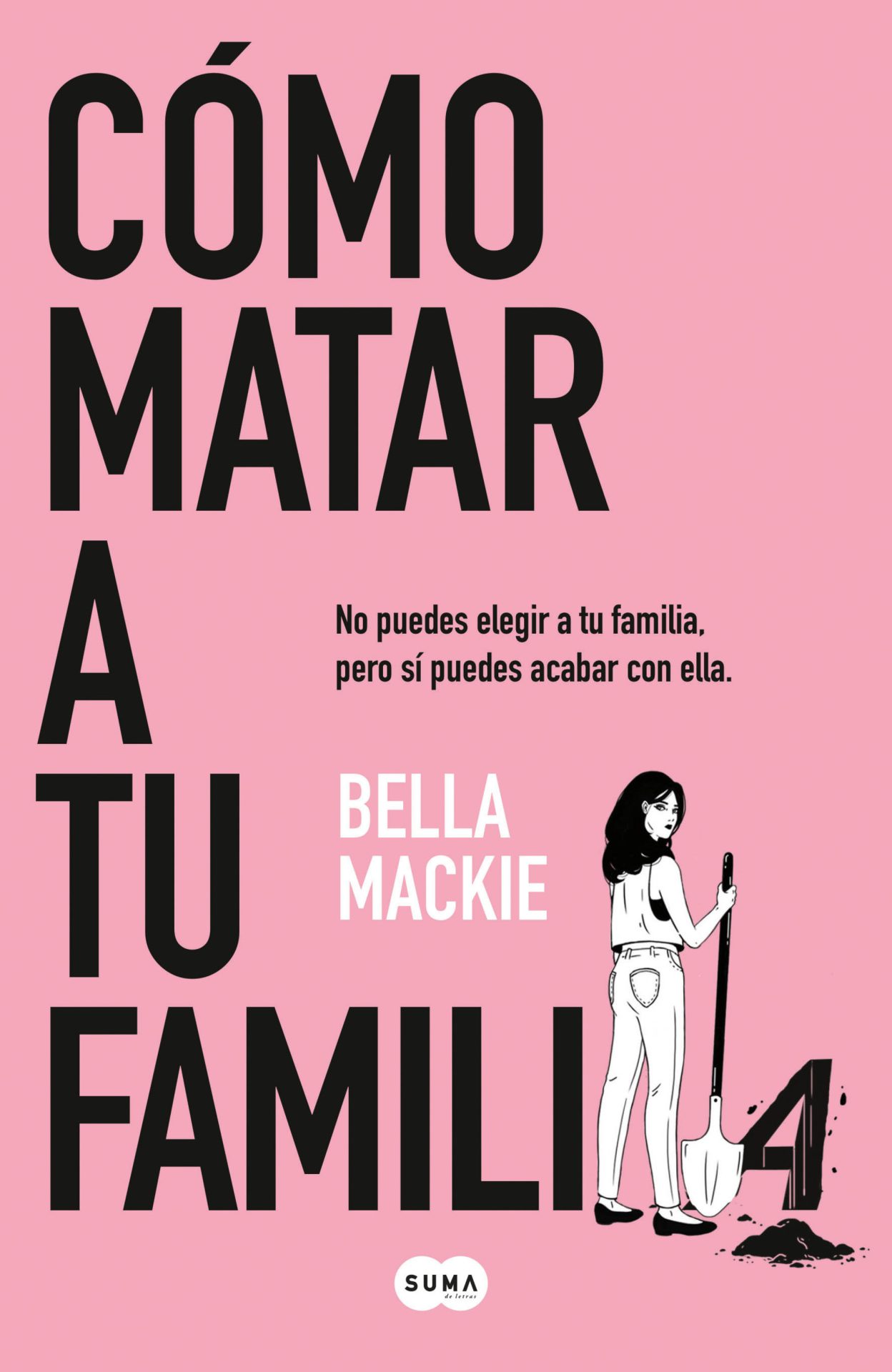 Cómo matar a tu familia