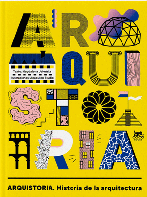 Arquistoria. Historia de la arquitectura