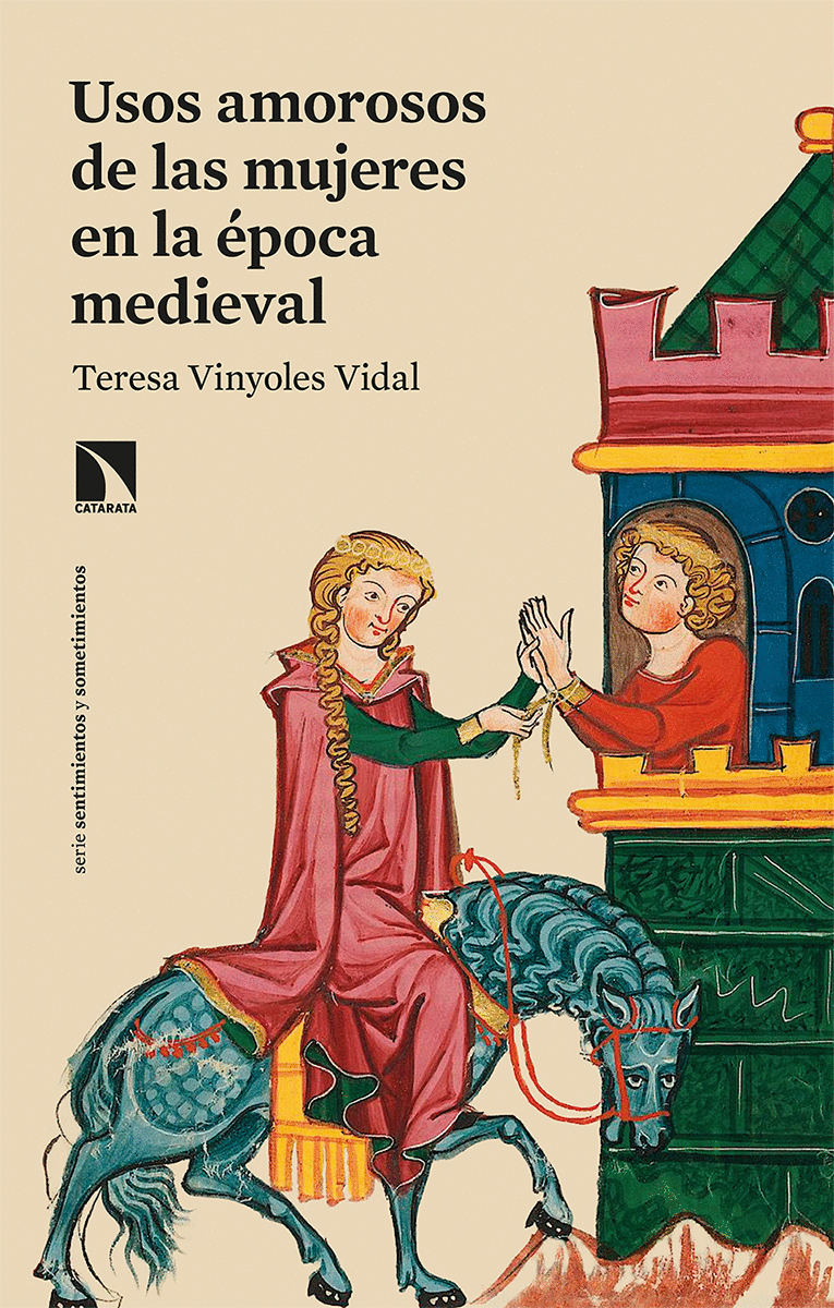 Usos amorosos de las mujeres de la epoca medieval